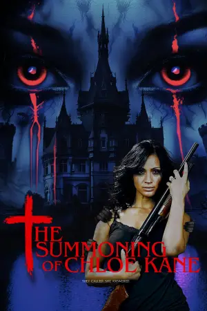 Poster to the movie "The Summoning of Chloe Kane" #773854