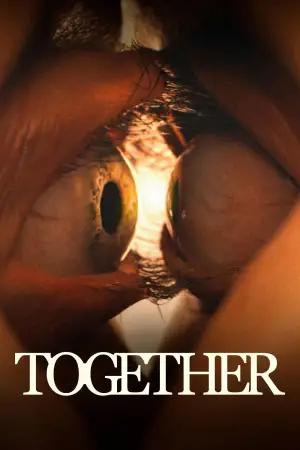 Poster to the movie "Together" #528107