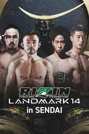 Poster to the movie "RIZIN LANDMARK 14 in SENDAI" #945555