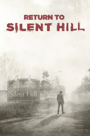 Poster to the movie "Return to Silent Hill" #759994