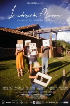 Ladeiras da Memória – Paisagens do Clube da Esquina