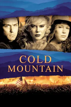 Poster to the movie "Cold Mountain" #721178
