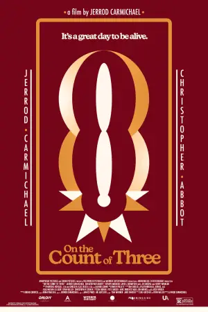 Poster to the movie "On the Count of Three" #760932
