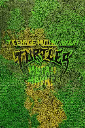 Poster to the movie "Teenage Mutant Ninja Turtles: Mutant Mayhem" #5292