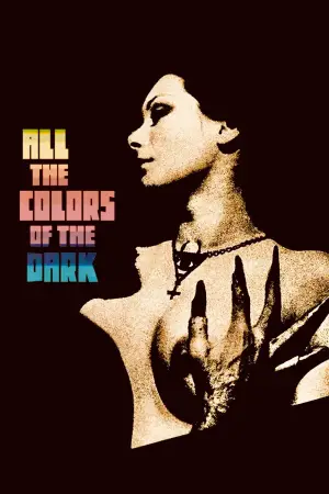 Poster to the movie "All the Colors of the Dark" #867870