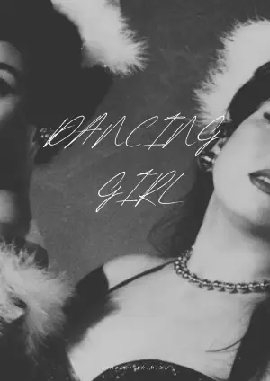 Poster to the movie "Dancing Girl" #775866