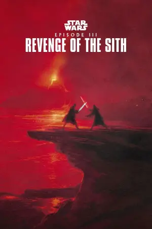 Poster to the movie "Star Wars: Episode III - Revenge of the Sith" #608360