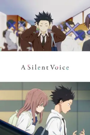 Poster to the movie "A Silent Voice: The Movie" #612859