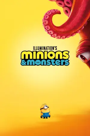 Poster to the movie "Minions & Monsters" #778658