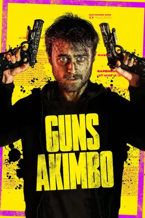 Poster to the movie "Guns Akimbo" #711554