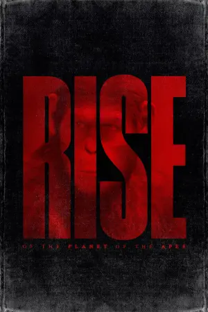 Poster to the movie "Rise of the Planet of the Apes" #442791