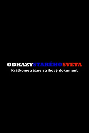 Poster to the movie "Odkazy starého sveta" #368956