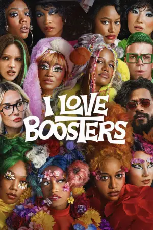 Poster to the movie "I Love Boosters" #779306