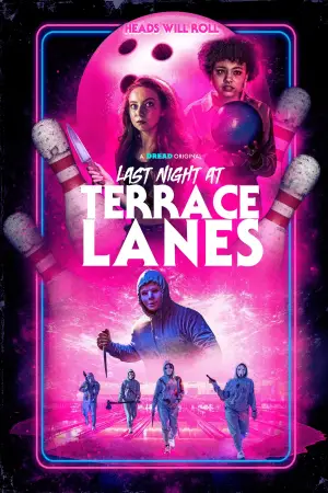 Poster to the movie "Last Night at Terrace Lanes" #790456