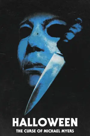 Poster to the movie "Halloween: The Curse of Michael Myers" #875287