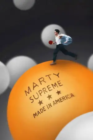 Poster to the movie "Marty Supreme" #508569