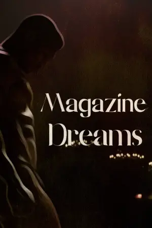 Poster to the movie "Magazine Dreams" #635707