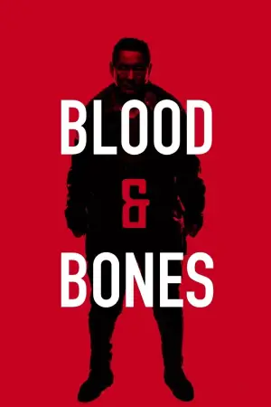 Poster to the movie "Blood and Bones" #949629