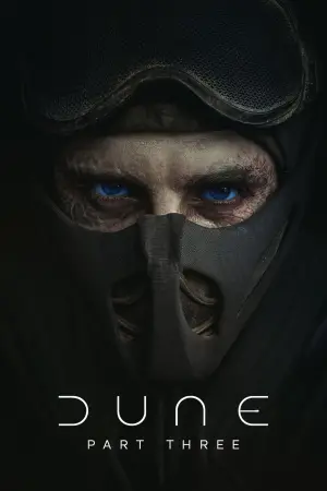 Poster to the movie "Dune: Part Three" #769252