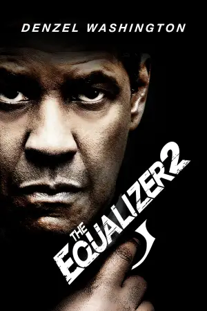 Poster to the movie "The Equalizer 2" #801037