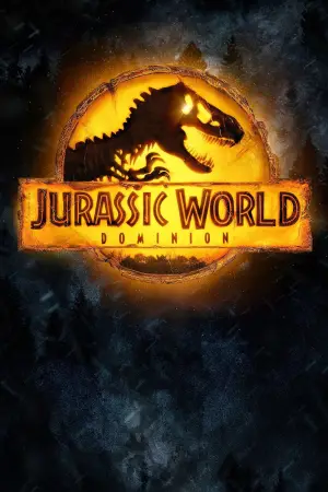Poster to the movie "Jurassic World Dominion" #565133
