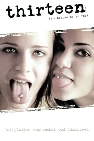 Poster to the movie "Thirteen" #681042