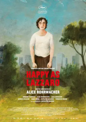 Poster to the movie "Happy as Lazzaro" #219227