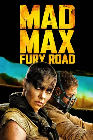 Poster to the movie "Mad Max: Fury Road" #561783