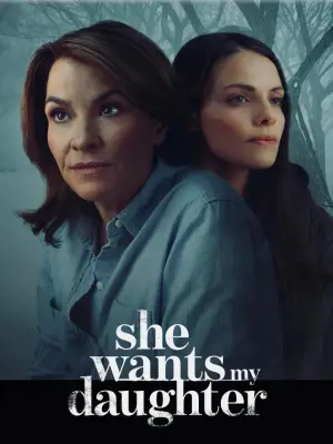 Poster to the movie "She Wants My Daughter" #937637