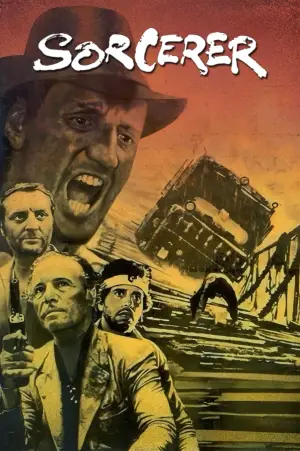 Poster to the movie "Sorcerer" #797742
