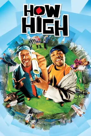 Poster to the movie "How High" #879668
