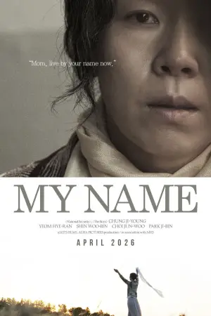 Poster to the movie "My Name" #534964
