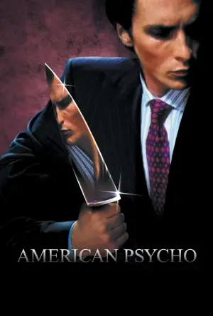 Poster to the movie "American Psycho" #25403