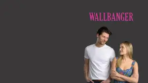 Backdrop to the movie "Wallbanger" #708497