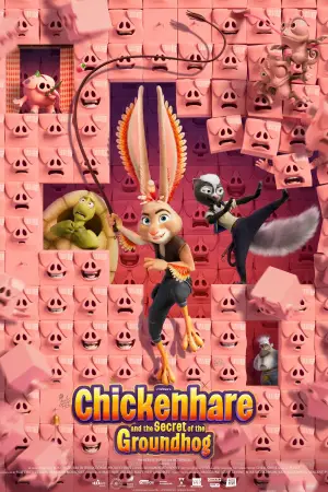 Poster to the movie "Chickenhare and the Secret of the Groundhog" #540814