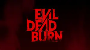 Backdrop to the movie "Evil Dead Burn" #827721