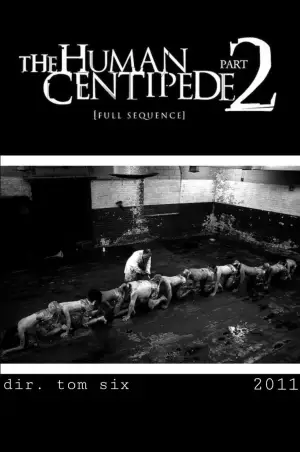 Poster to the movie "The Human Centipede 2 (Full Sequence)" #785805