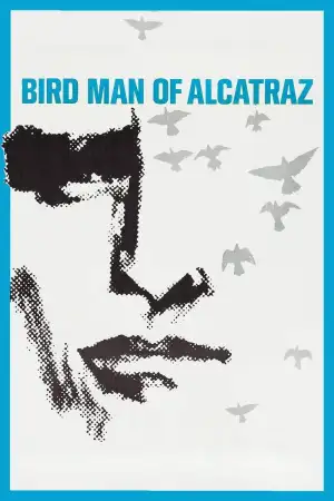 Poster to the movie "Birdman of Alcatraz" #883942