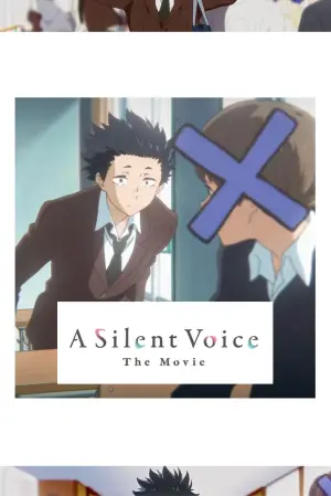 Poster to the movie "A Silent Voice: The Movie" #612860