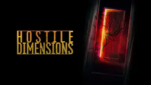 Backdrop to the movie "Hostile Dimensions" #884840