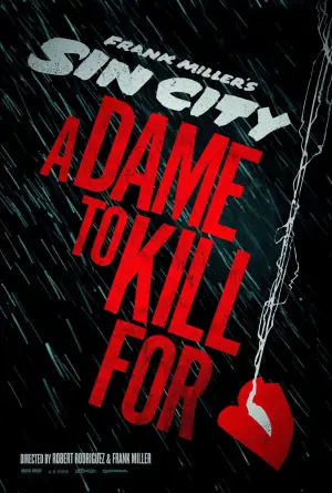 Poster to the movie "Sin City: A Dame to Kill For" #684069