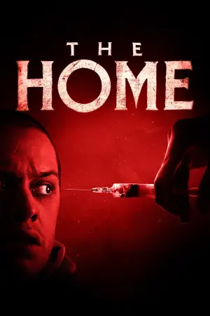 Poster to the movie "The Home" #564043