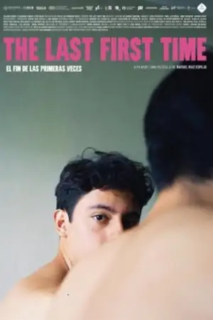 Poster to the movie "The Last First Time" #841839