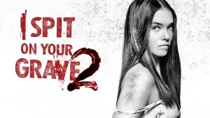 Backdrop to the movie "I Spit on Your Grave 2" #812203