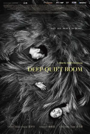 Poster to the movie "Deep Quiet Room" #765967