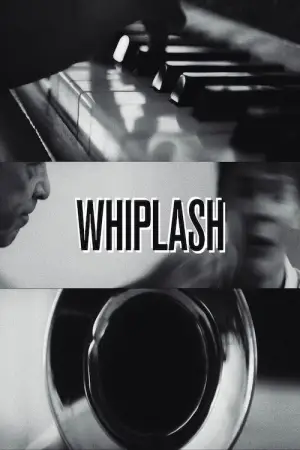 Poster to the movie "Whiplash" #753739