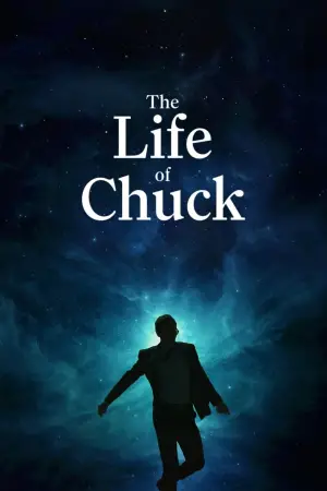 Poster to the movie "The Life of Chuck" #530842