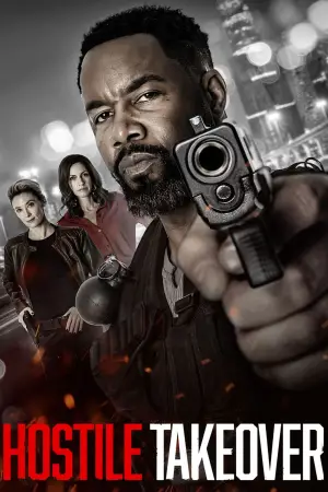 Poster to the movie "Hostile Takeover" #595784