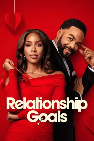 Poster to the movie "Relationship Goals" #780738
