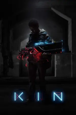 Poster to the movie "Kin" #744568